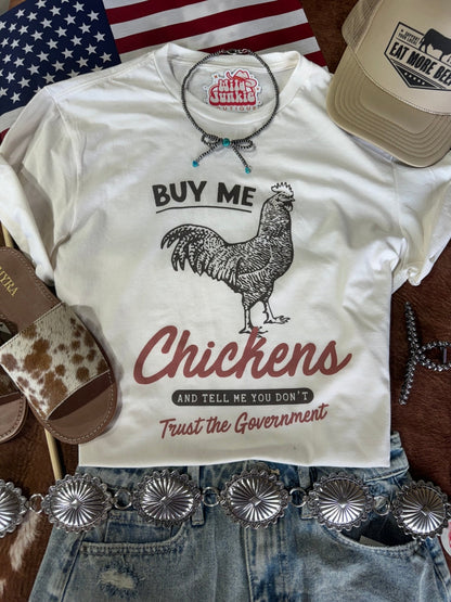 Buy Me Chickens Graphic TeeNaturalS