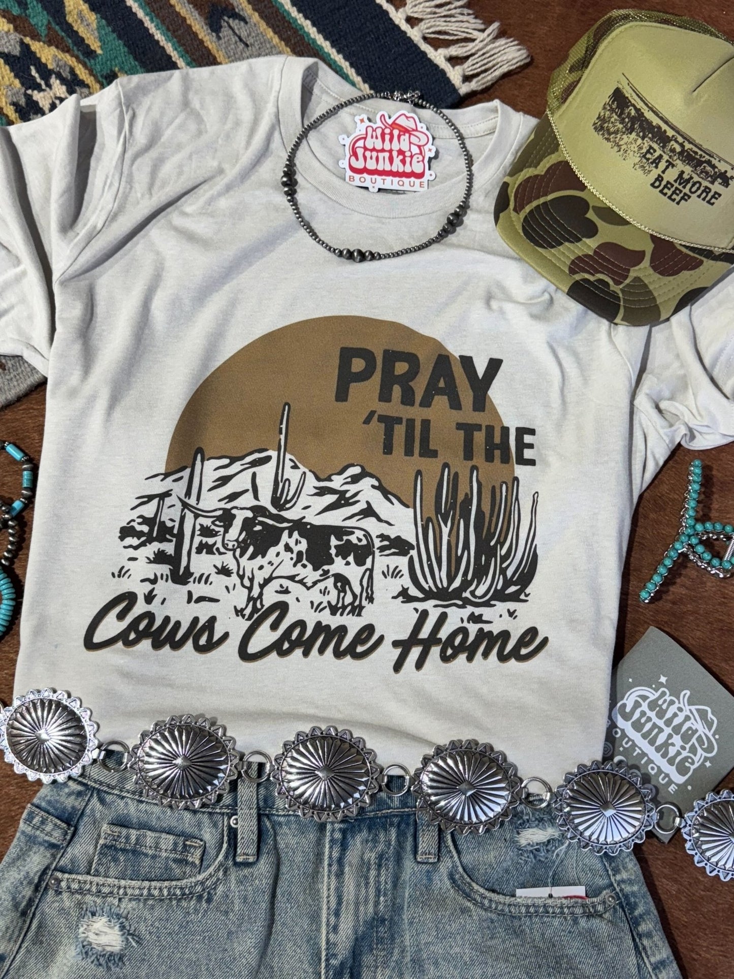 Pray Til The Cows Come Home Graphic TeeCementS